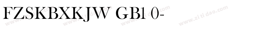 FZSKBXKJW GB1 0字体转换